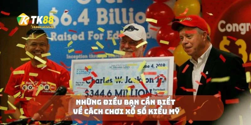 Chơi Xổ Số Kiểu Mỹ Cú Lội Ngược Dòng Hay Giấc Mơ Xa Vời? 1 Những điều bạn cần biết về cách chơi xổ số kiểu Mỹ